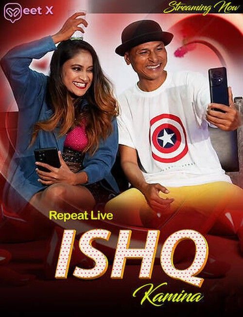 [18+] Ishq Kamina (2025) Hindi MeetX Short Film HDRip